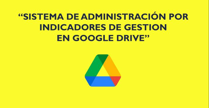 SISTEMA DE ADMINISTRACION HUBBARD USANDO GOOGLE DRIVE (FASE 1)